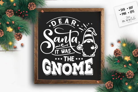 Download Dear Santa It Was The Gnome Svg Free Christmas Svg Blackcatssvg PSD Mockup Templates