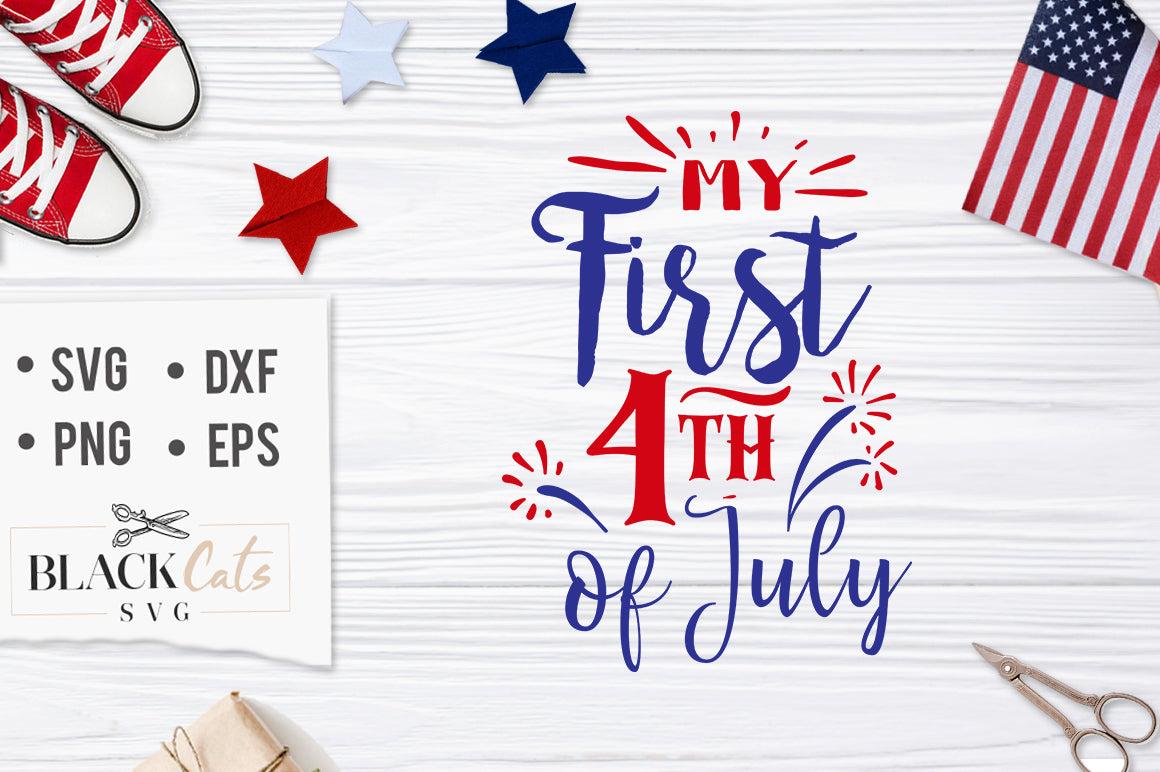 Download My first 4th of July SVG file Cutting File Clipart in Svg ...