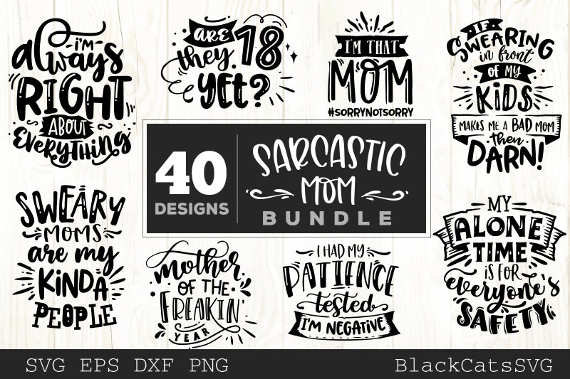 Funny Mom SVG bundle 40 designs Sarcastic mom SVG files ...