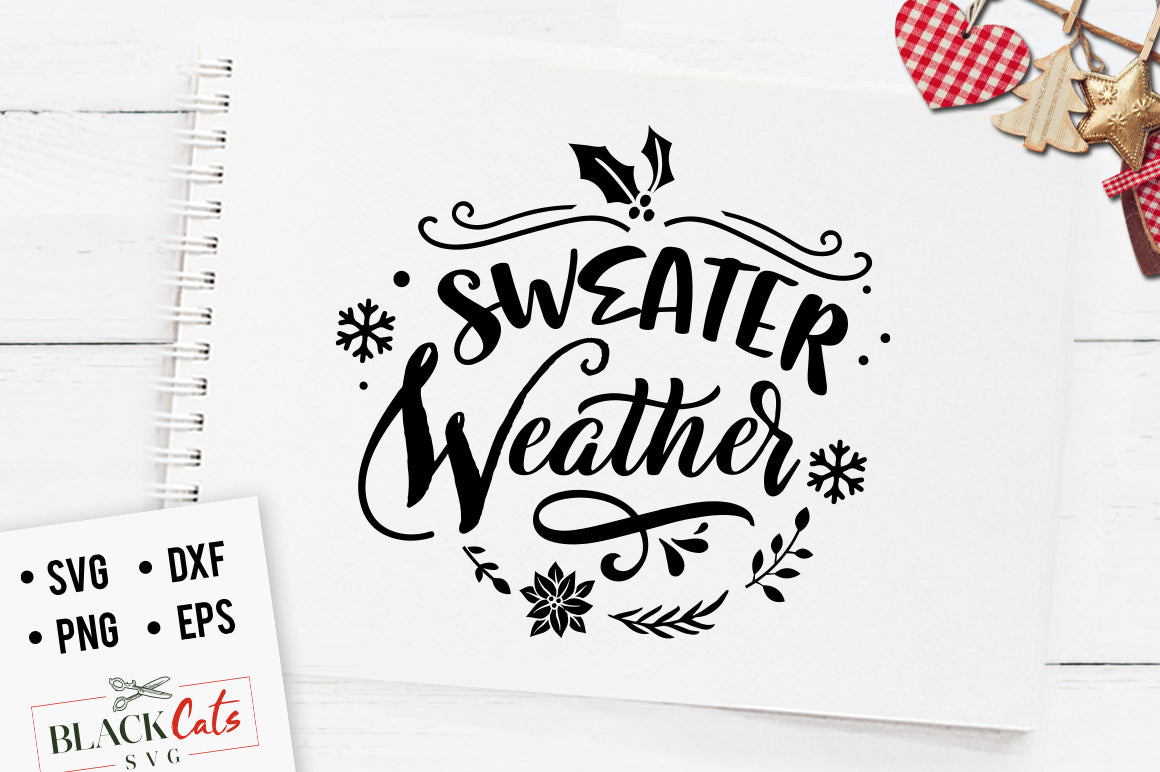 Download Sweater weather winter - SVG cutting file - BlackCatsSVG