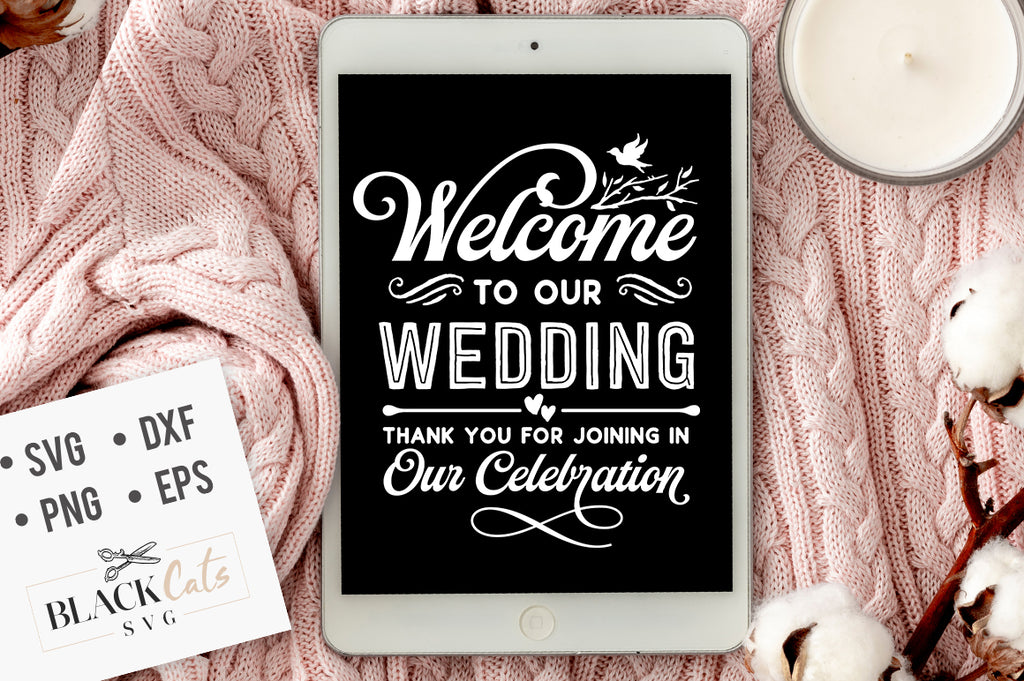 Download Welcome To Our Wedding Thank You Svg Blackcatssvg