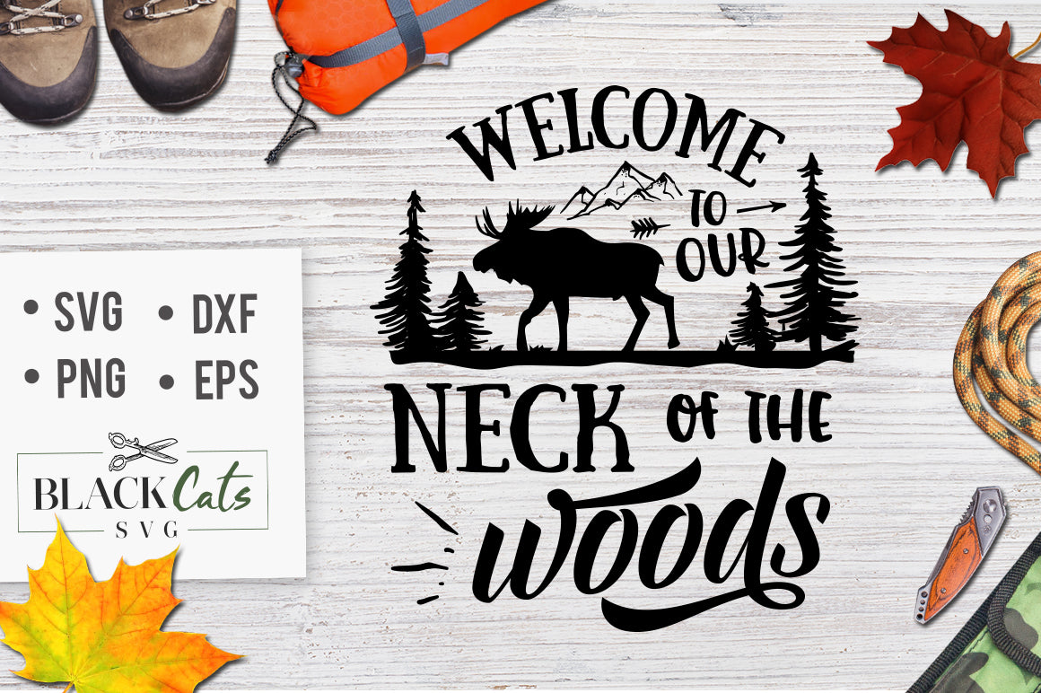 Download Welcome to the Neck of the Woods - FREE SVG file Cutting File Clipart - BlackCatsSVG