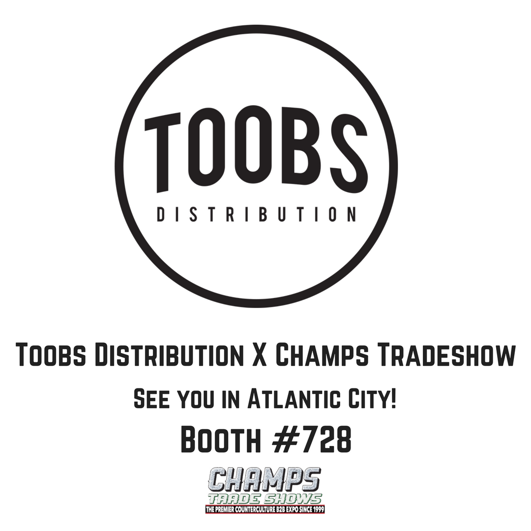 TOOBS DISTRIBUTION IS HEADING TO CHAMPS ATLANTIC CITY NEW JERSEY! BOOT