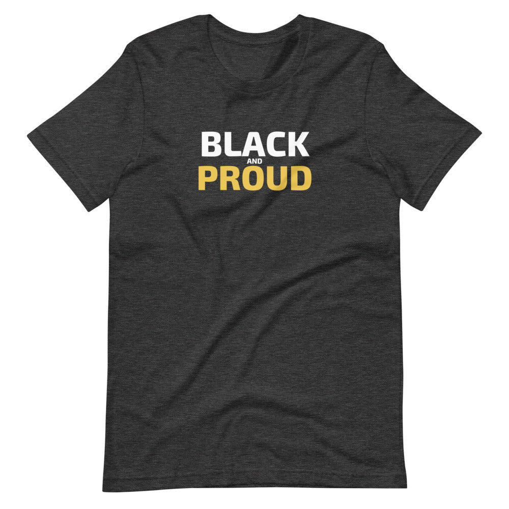 Black and Proud T-Shirt - Melanin Is Life