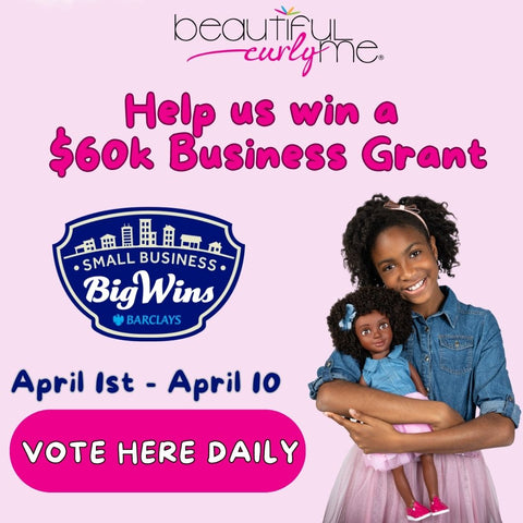 Vote here for Beautiful Curly Me to win a $60k business grant