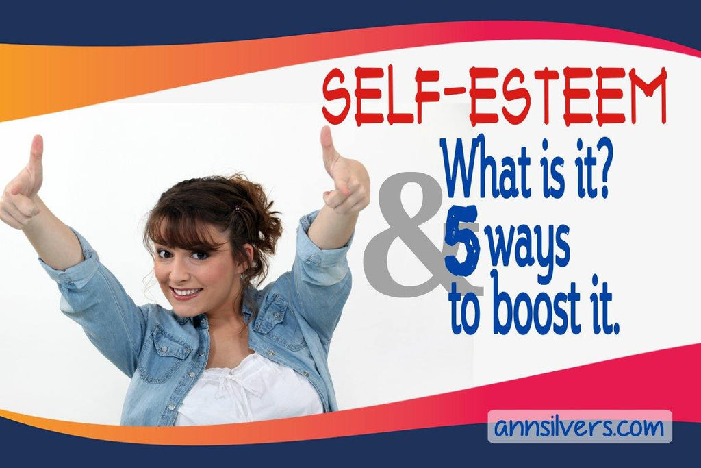 self-esteem-definition-and-how-to-get-self-esteem-ann-silvers-ma