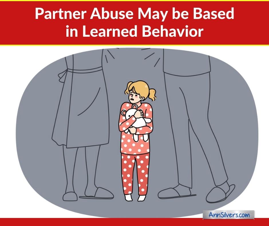abuse may be based on learned behavior