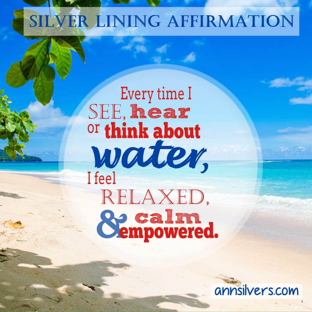water makes me feel relaxed and calm affirmation 