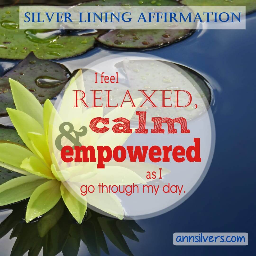 I feel relaxed, calm & empowered as I go through my day. Calming affirmation to relieve stress and anxiety.