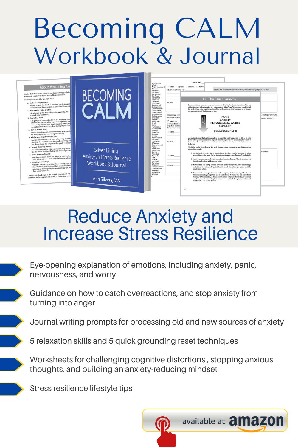 Becoming Calm: Silver Lining Reduce Anxiety and Increase Stress Resilience Workbook and Journal