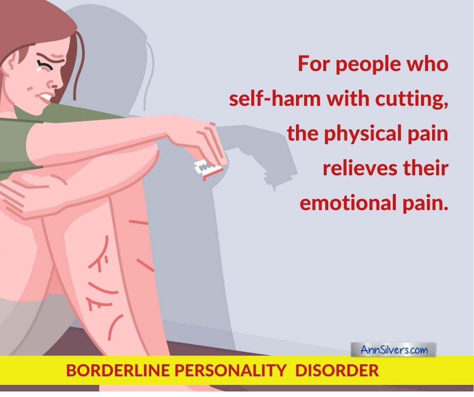 Borderline Personality Disorder self harm cutting relieves emotional pain