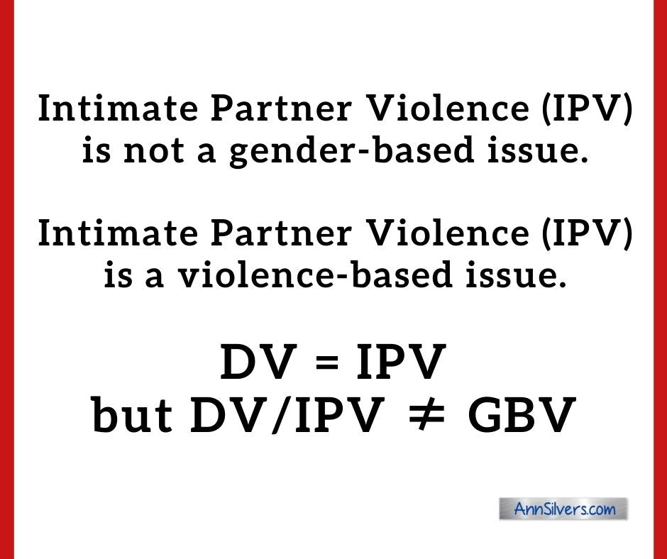 DV and IPV are not gender based