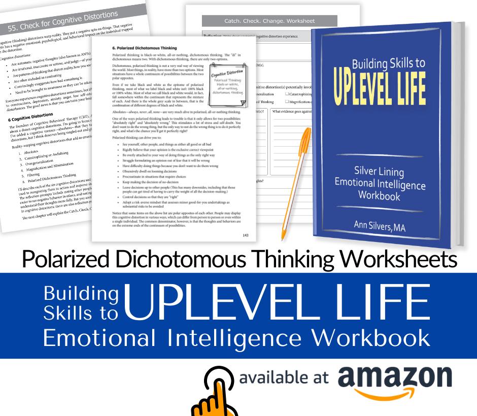 Building Skills to Uplevel Life: Silver Lining Emotional Intelligence Workbook