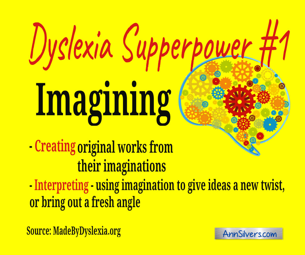 The benefits of being dyslexic, Dyslexic Superpower #1