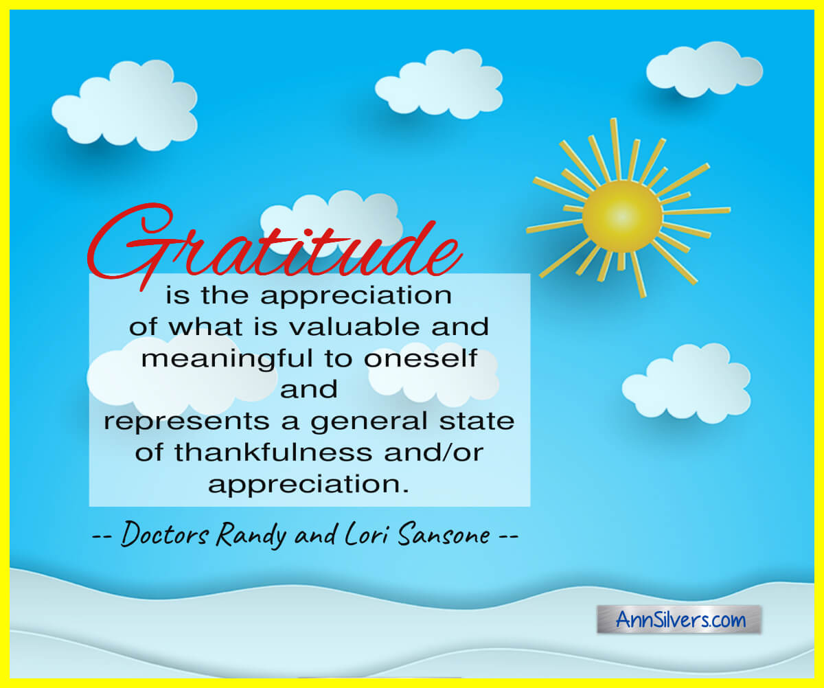 gratitude definition, Define gratitude, practice and benefits of daily gratitude, attitude of gratitude
