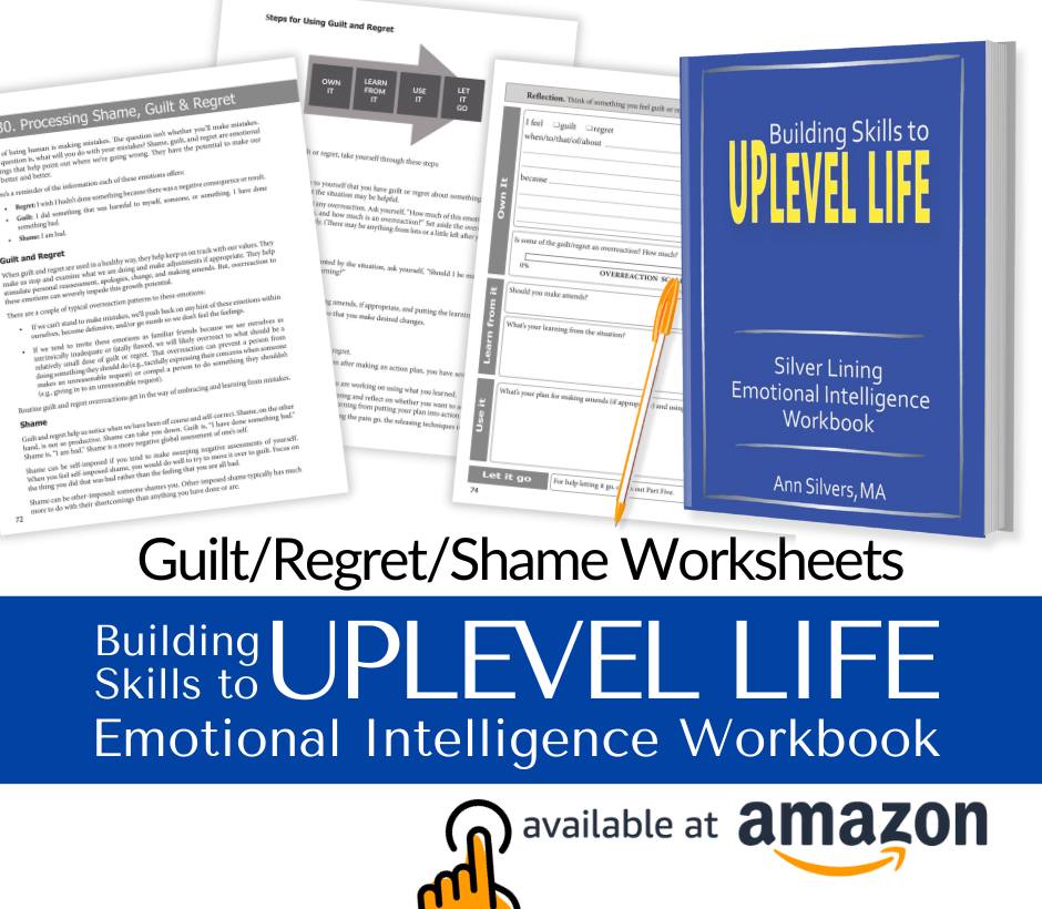 Building Skills to Uplevel Life: Silver Lining Emotional Intelligence Workbook