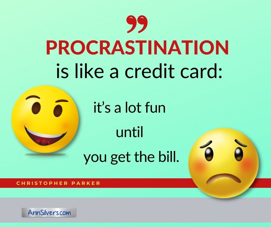 do not procrastinate quote