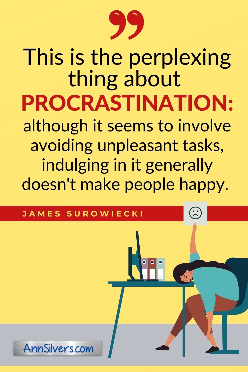 procrastination and stress unhappiness quote