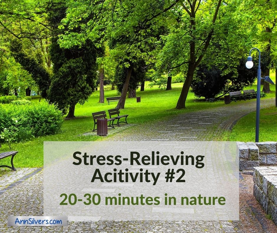 a good way to reduce stress is to spend time in nature