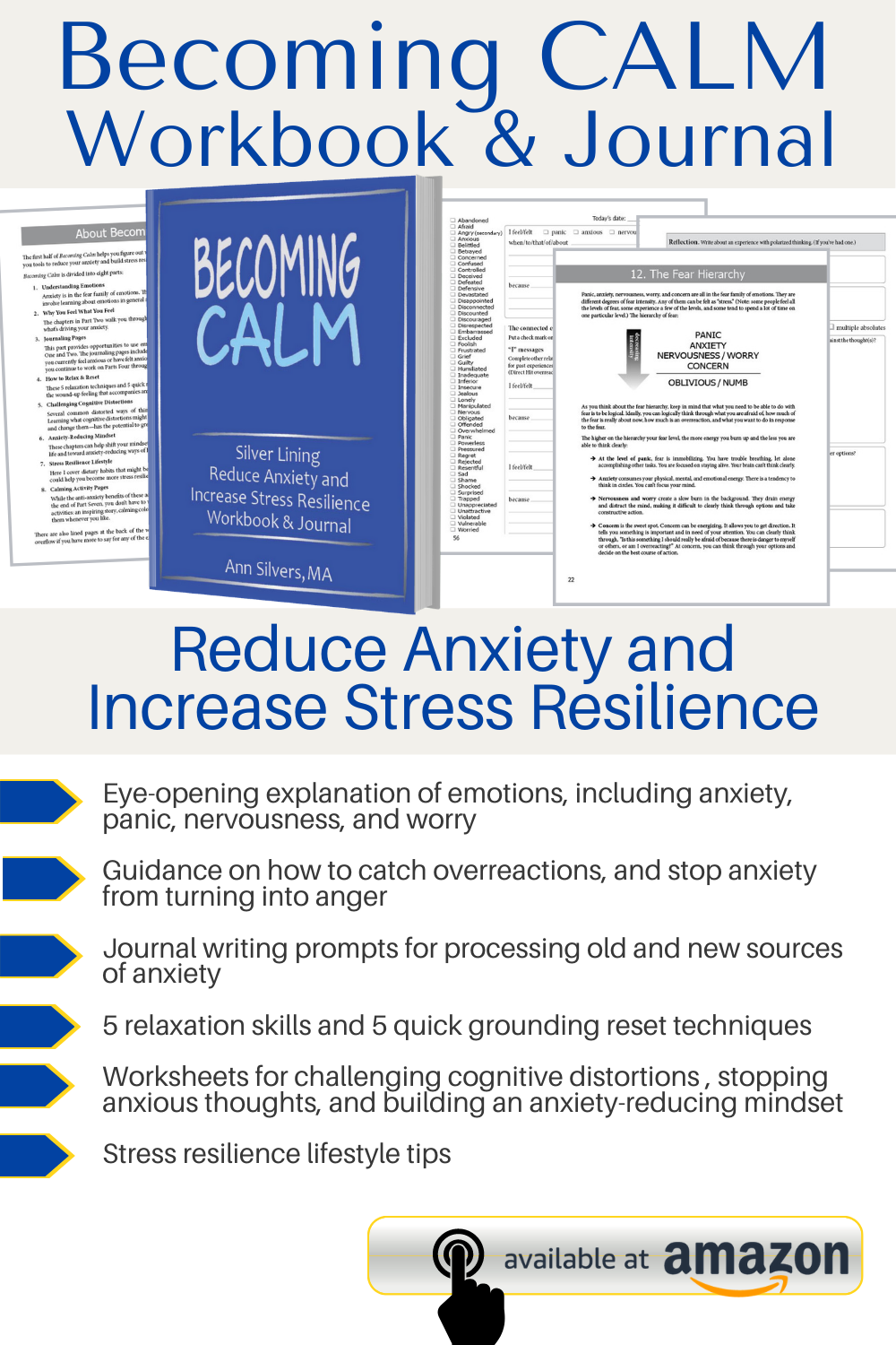 Becoming Calm: Silver Lining Reduce Anxiety and Increase Stress Resilience Workbook and Journal