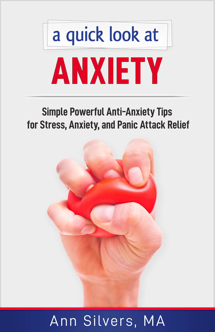 A Quick Look at Anxiety Book