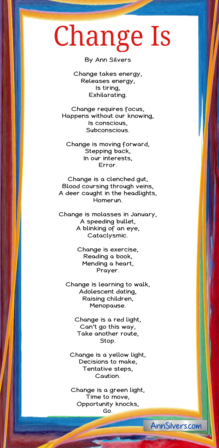 Best Positive Quotes about Change, Change Is Poem