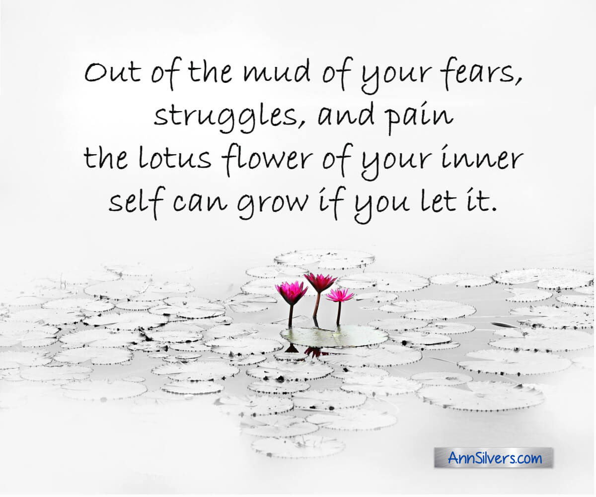 Out of the mud of fear lotus flower symbolism quote