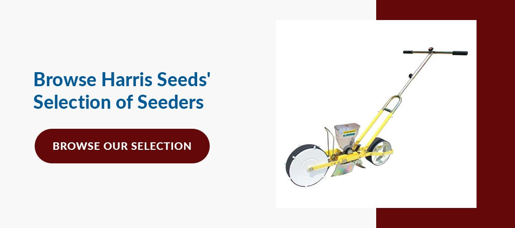 Browse Harris Seeds' Selection of Seeders