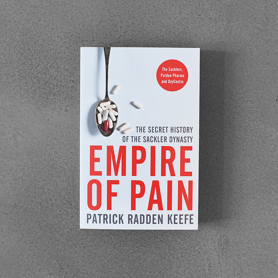empire of pain by patrick radden keefe