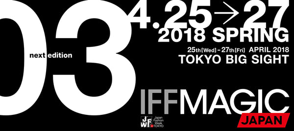 IFF MAGIC JAPAN 2018 printemps