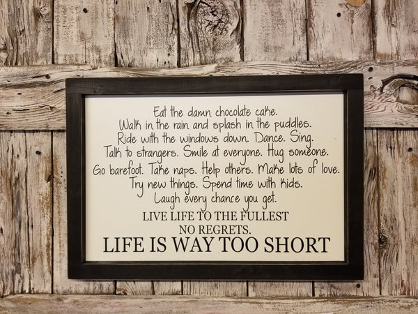 Eat the damn chocolate cake Sign, Life is way too short Sign – Grace ...