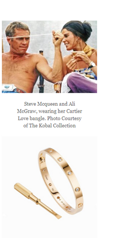 Cartier love bracelet Ali MacGraw Love Story