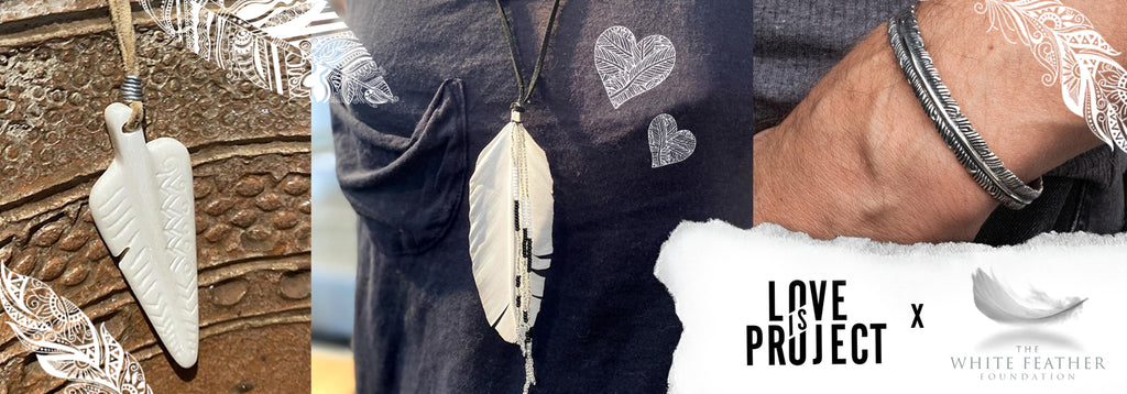 The White Feather Foundation collaborates with Love Is Project offering three feather jewelry products