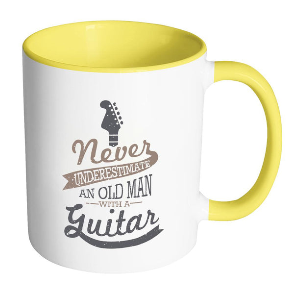 Never Underestimate An Old Man With A Guitar Cool Funny Awesome Unique Guitarist 11oz Accent Coffee Mug-NeatFind.net