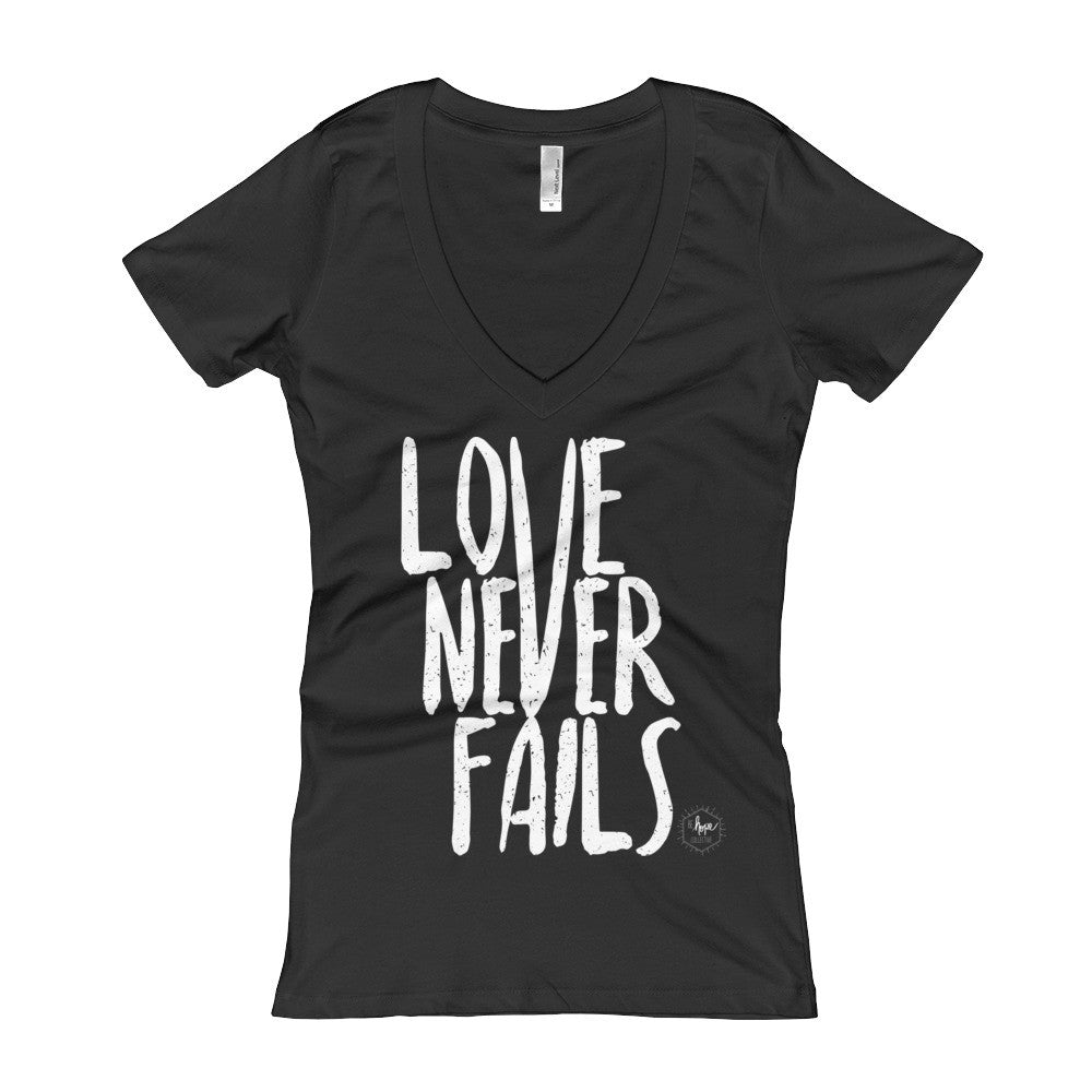 Love Never Fails Women's V-Neck T-shirt – Be Hope Collective