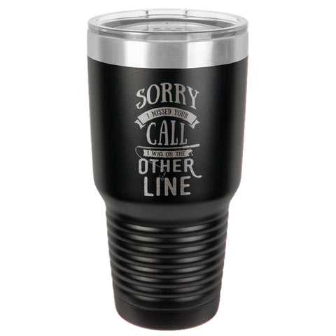 Image of I Missed Your Call Stainless Steel Tumbler