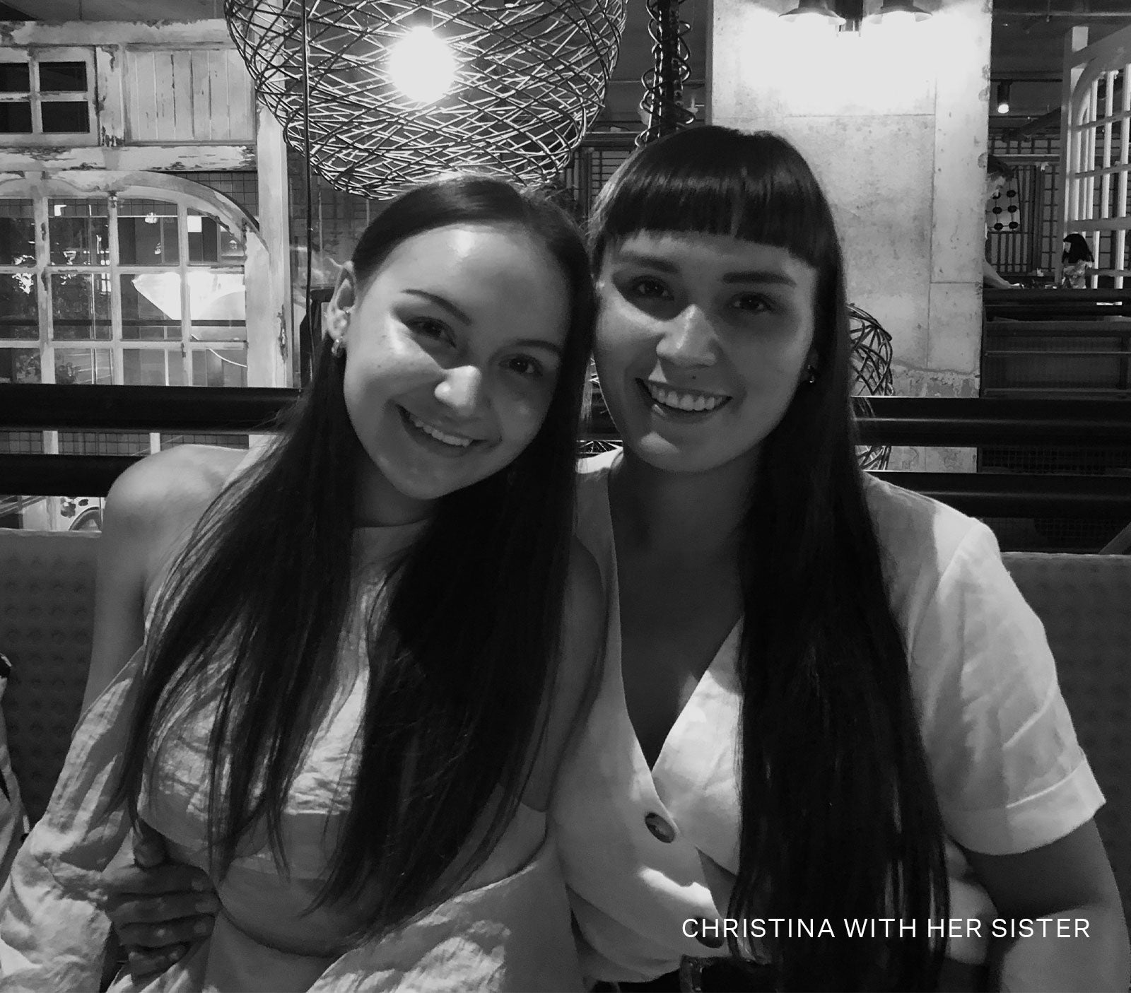 Christina with sister