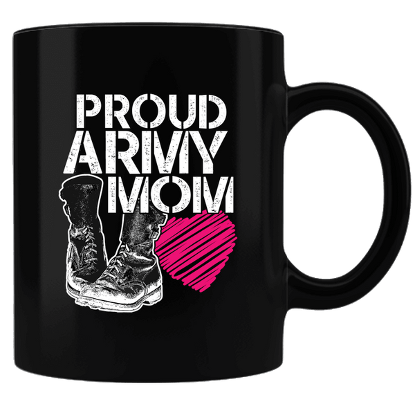 Proud Army Mom Black Coffee Mug Designs By Myutopia Shout Out 