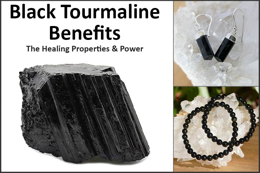 Black Tourmaline Benefits - Healing 