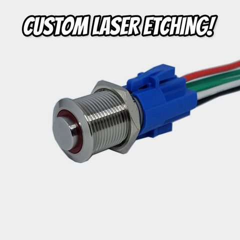 16mm 'CUSTOM LASER ETCHING' Push Button Switch Raised Top LED Small