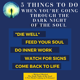 What to do when going through the dark night of the soul