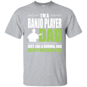 Banjo Gifts Banjo Player Gift For Dad Best Gift Him Gift For Husband Music Teacher Gift Gift For Musicians Cool Dad Gift Shirt With Saying