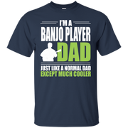 Banjo Gifts Banjo Player Gift For Dad Best Gift Him Gift For Husband Music Teacher Gift Gift For Musicians Cool Dad Gift Shirt With Saying