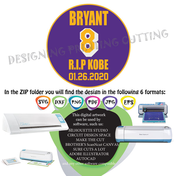 Bryant 8 SVG, Kobe Bryant, Los Angeles Lakers, basketball,rest in peace, vector, cricut, cameo silhouette