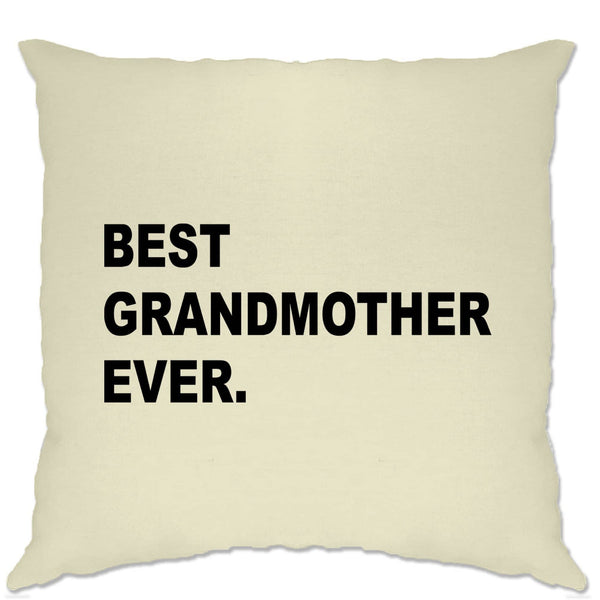 Best Grandmother Ever Cushion Cover Parent Family Slogan – Shirtbox
