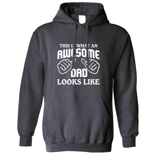 What An Awesome Dad Looks Like Hoodie – Shirtbox