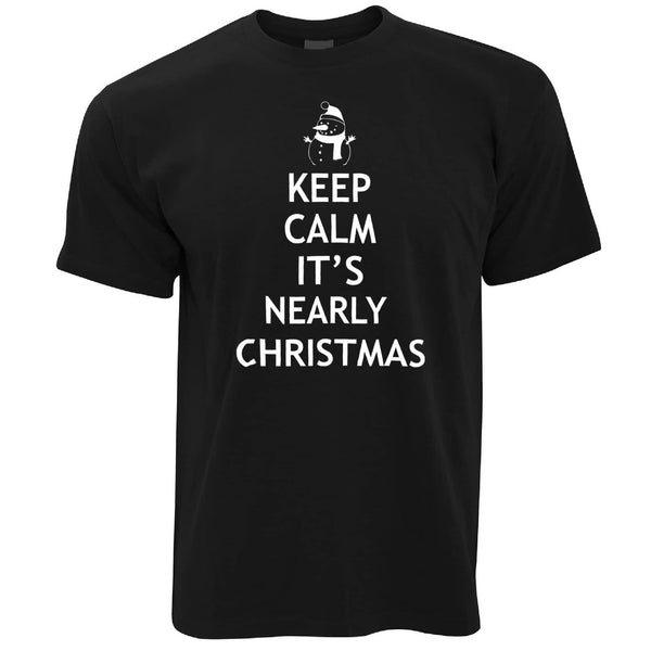 Christmas T Shirt Keep Calm It's Nearly Xmas – Shirtbox
