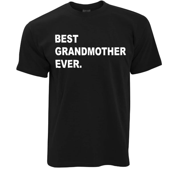 Best Grandmother Ever T Shirt Parent Family Slogan – Shirtbox