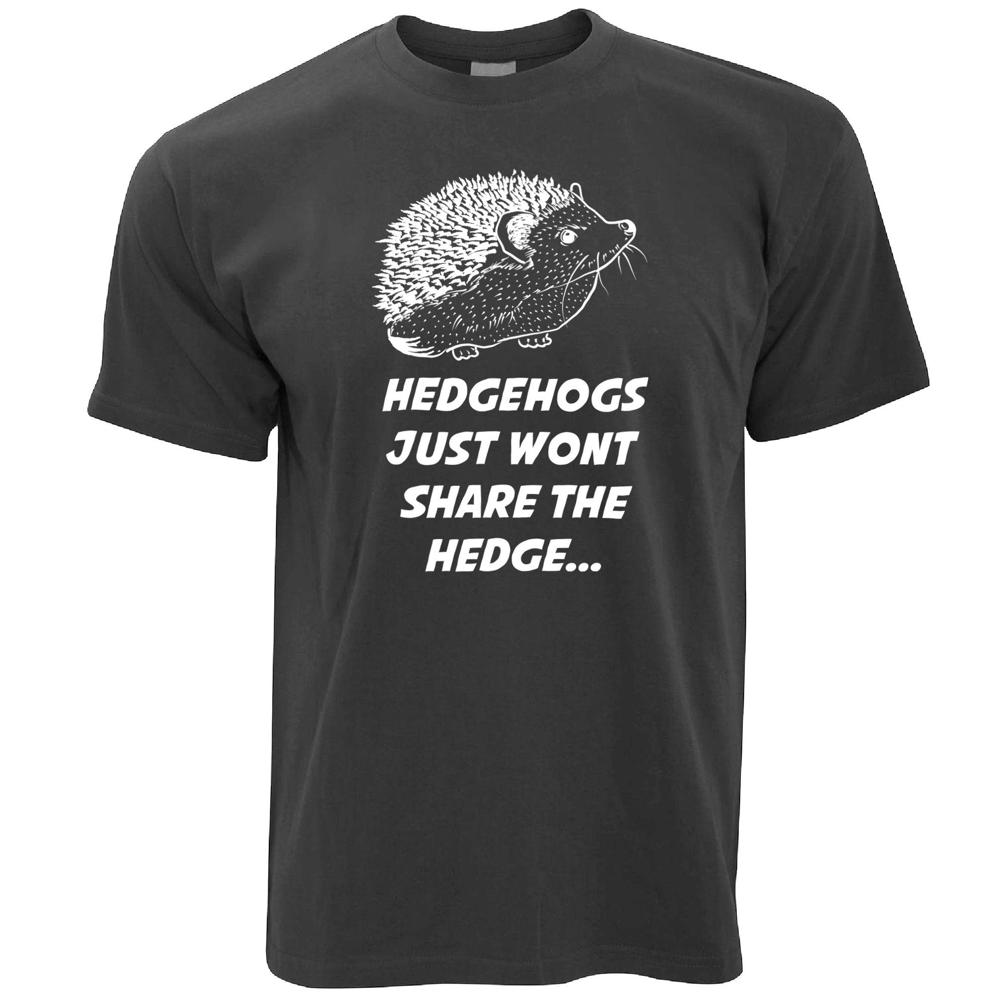 Joke Pun T Shirt Hedgehogs Just Won't Share The Hedge - Shirtbox