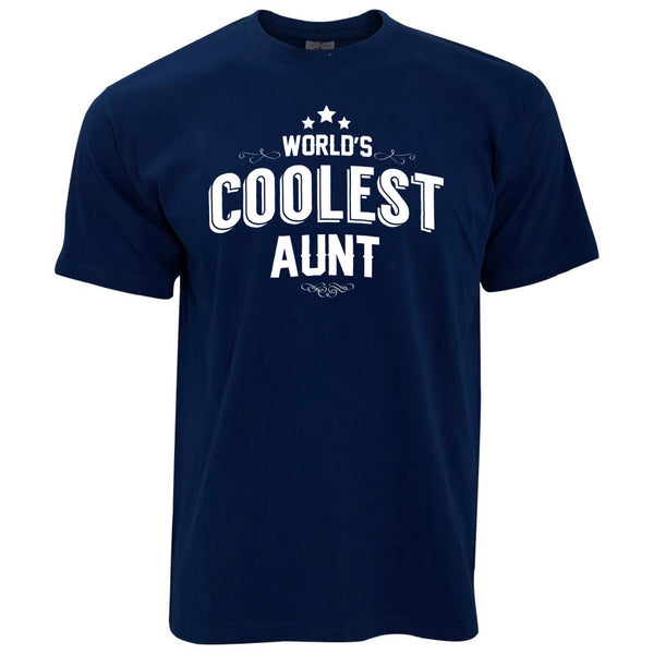 Novelty T Shirt Worlds Coolest Aunt Slogan – Shirtbox